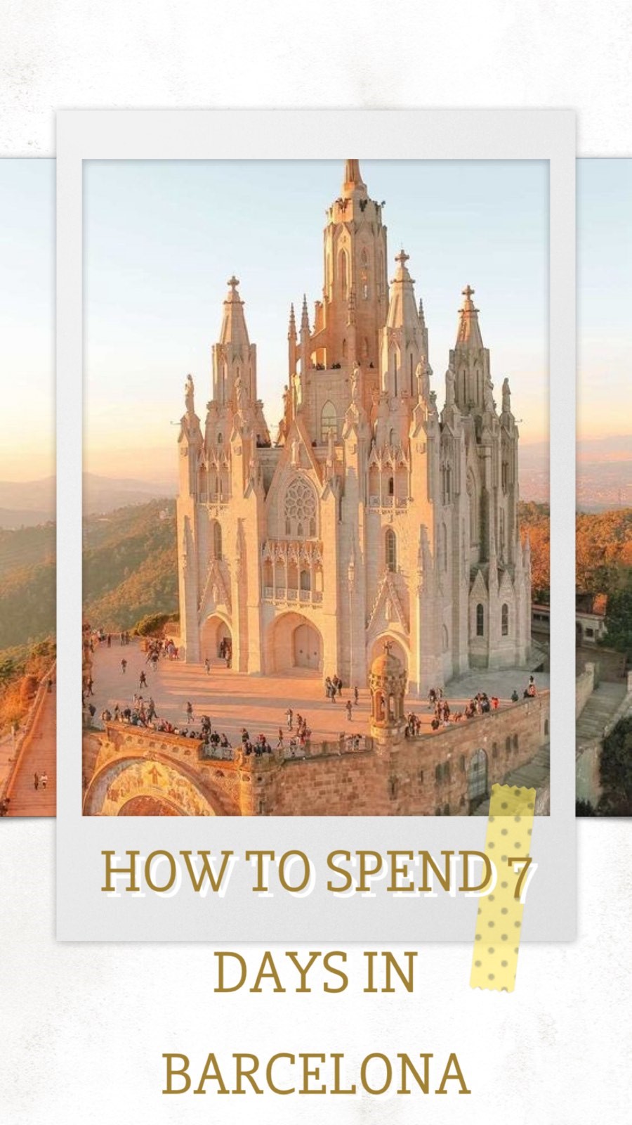 How to Spend 7 Days in Barcelona